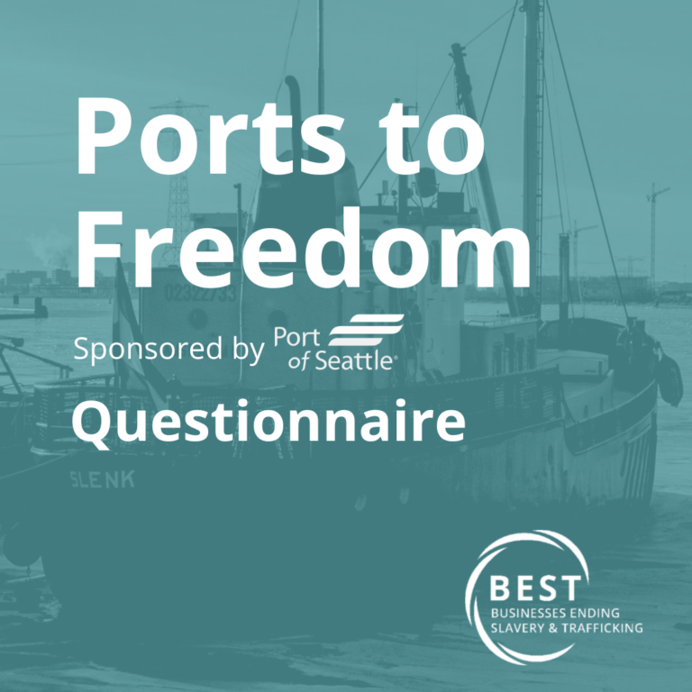 Ports to Freedom – Questionnaire – Sponsored by Port of Seattle